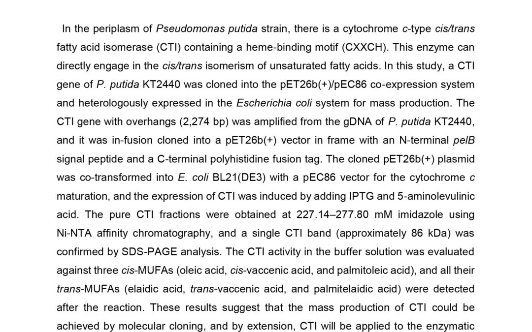 BIO-007: Recombinant Cytochrome c-type cis/trans Fatty Acid Isomerase from Pseudomonas putida KT2440 and its Catalytic Activity