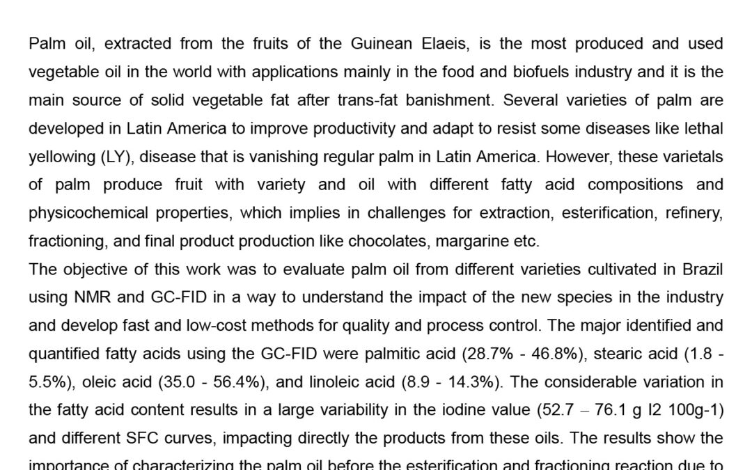 PROC-002: Study of Physical-chemical Properties of Different Palm Oil Varietals using GC-FID and NMR to Evaluate the Impact in Food and Biofuel Industries