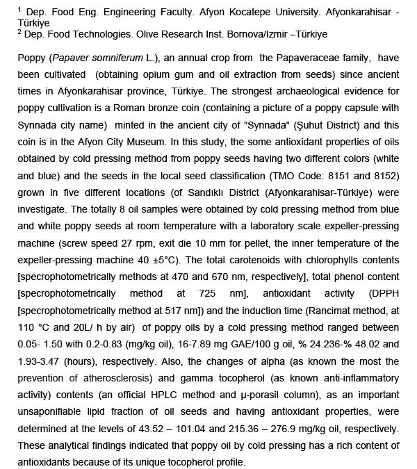 OXI-011: Some Antioxidant Properties of Poppy (Papaver somniferum L.) Oils Obtained by Cold Pressing Technique