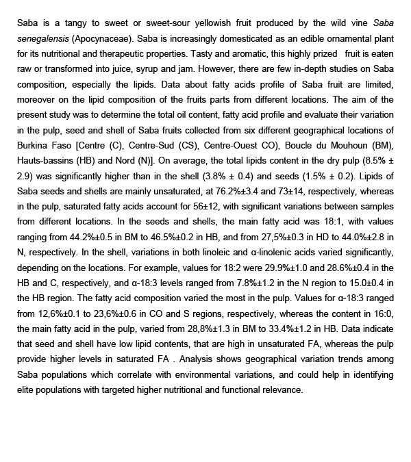 OILS-009: Lipid Content and Fatty Acid Profiles in Seed, Pulp, and Shell of Saba Senegalensis Fruit from Different Focations of Burkina Faso